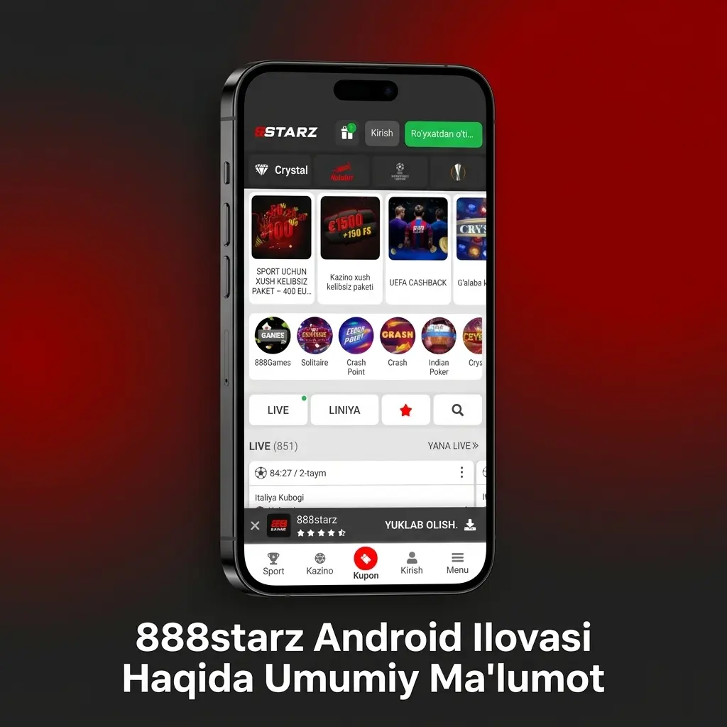 888starz Android ilovasi: sport stavkalari va kazino o'yinlari, Curacao litsenziyali mobil platforma