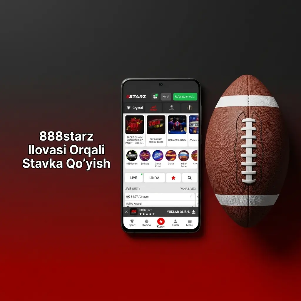 888starz ilovasi orqali sport tadbiriga stavka qo'yish – futbol, tennis va basketbol bo'limlari