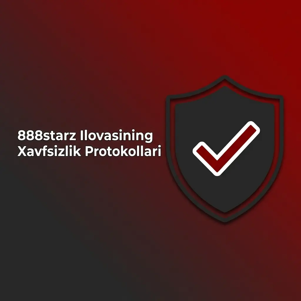 888starz ilovasi SSL shifrlash, 2FA va KYC xavfsizlik protokollari bilan himoyalangan
