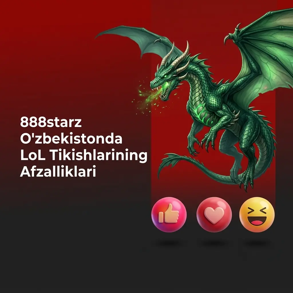 888starz O'zbekistonda LoL tikishlari: bonus, mahalliy to'lov, yuqori odds va mobil ilova afzalliklari