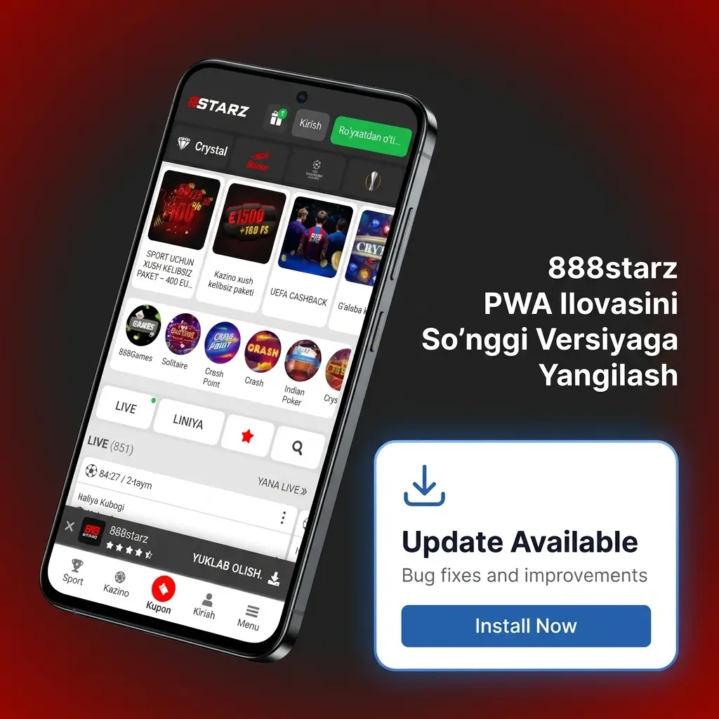 888starz PWA ilovasi avtomatik yangilanadi, Android va iOS qurilmalarida har doim so'nggi versiya mavjud