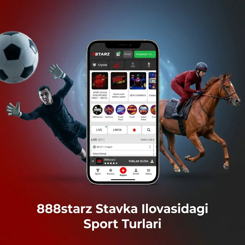 888starz ilovasida futbol, tennis, basketbol, eSport va boshqa sport turlariga stavka qo'yish