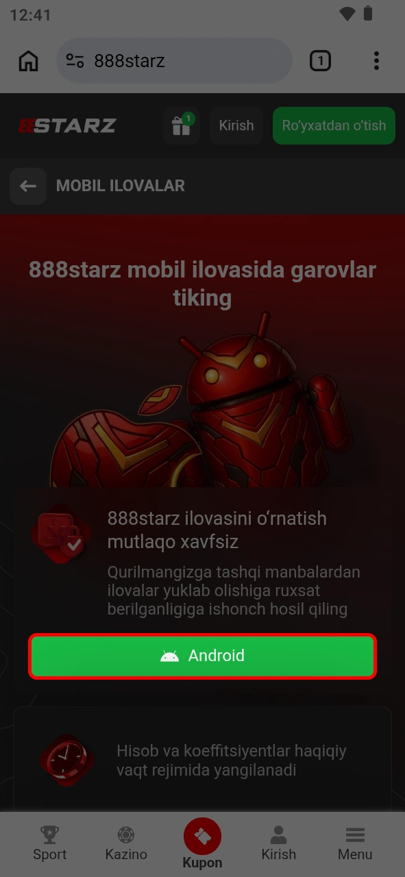 O'z Android telefoningizga 888starz ilovasi faylini tortib oling.